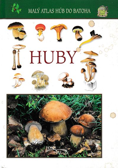 huby Huby - Malý atlas húb do batoha – Obrázok 1