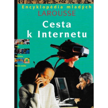 cesta k internetu encyklopedia mladych larousse