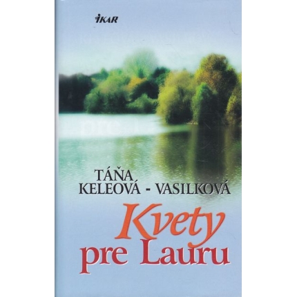 kvety pre lauru keleova vasilkova