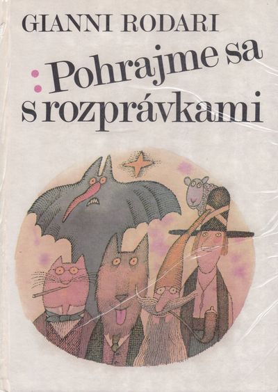 pohrajme sa s rozpravkami rodari pohrajme sa s rozpravkami rodari