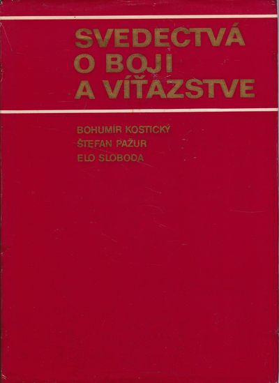 svedectva Svedectvá o boji a víťazstve – Obrázok 1