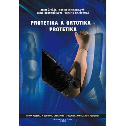 protetika a ortotika - protetika zivcak michalikova