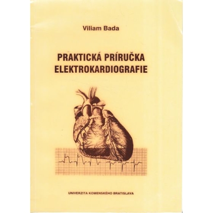 Praktická príručka elektrokardiografie