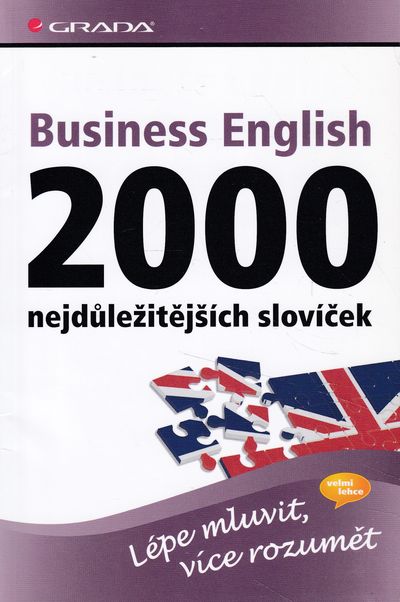 business english 2000 nejdulezitejsich slovicek business english 2000 nejdulezitejsich slovicek