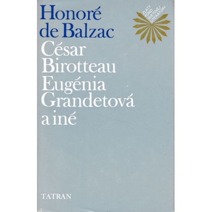cesar birotteau eugenia grandetova a ine balzac