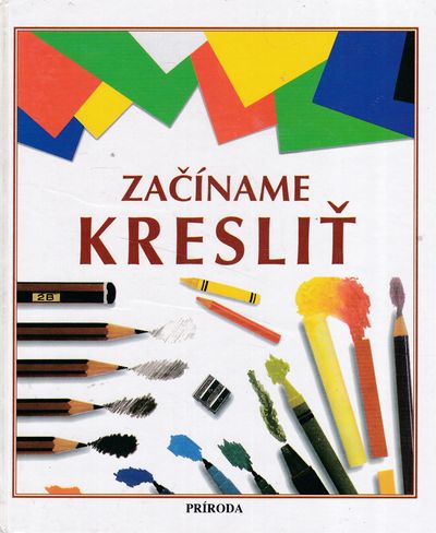 zaciname Začíname kresliť – Obrázok 1
