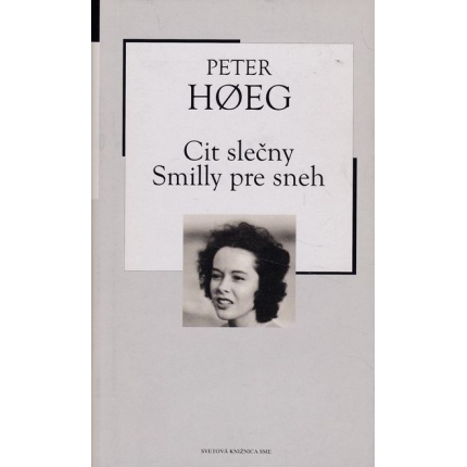 cit slecny smilly pre sneh hoeg