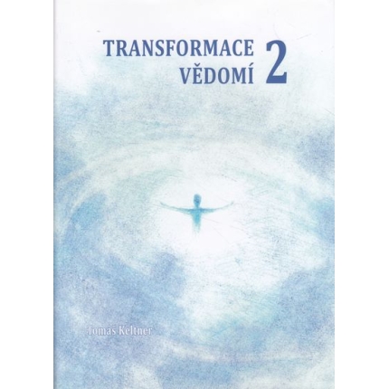 transformace vedomi 2