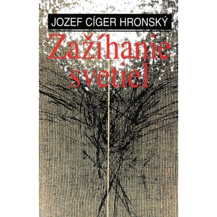 zazihanie svetiel ciger hronsky