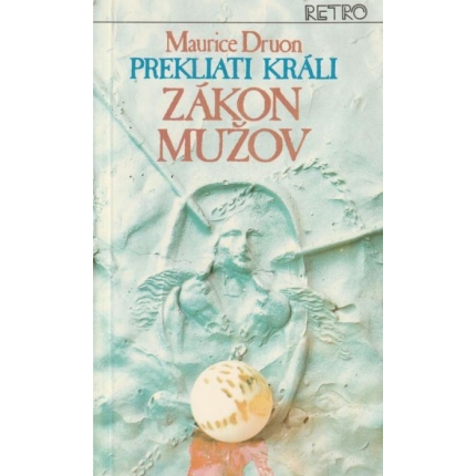 Prekliati králi 4 - Zákon mužov