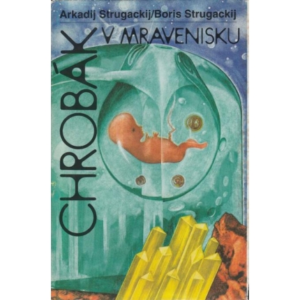 chrobak v mravenisku strugackij