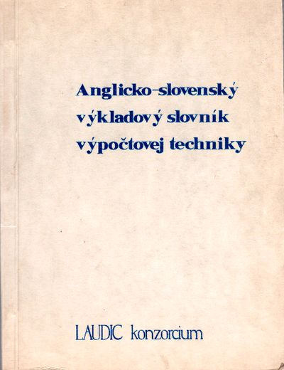 12572 Anglicko - slovenský výkladový slovník výpočtovej techniky – Obrázok 1