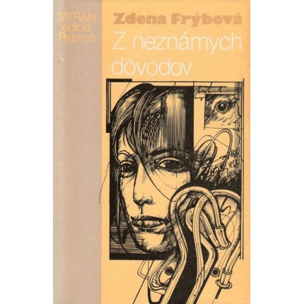 Z neznámych dôvodov