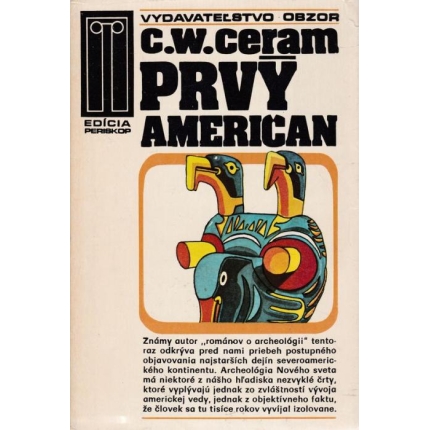 Prvý Američan (Záhada pôvodu Indiánov)