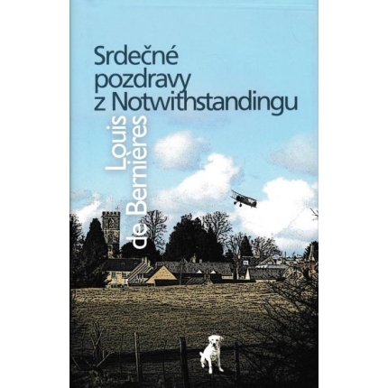 Srdečné pozdravy z Notwithstandingu