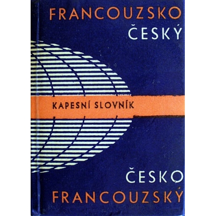 Francouzsko - český, česko - francouzský kapesní slovník
