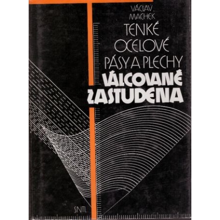 Tenké ocelové pásy a plechy valcované za studena