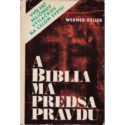 A Biblia má predsa pravdu