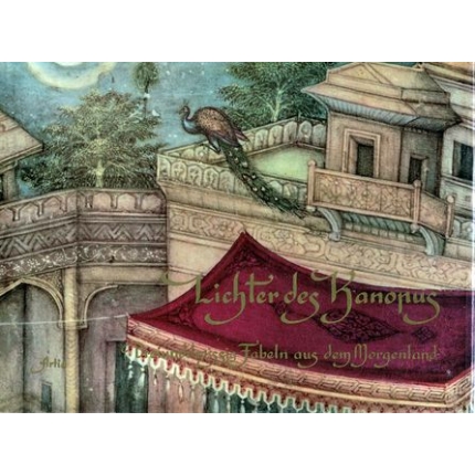 Lichter des Kanopus (Dreiunddreissig Tabeln aus dem Morgenland)