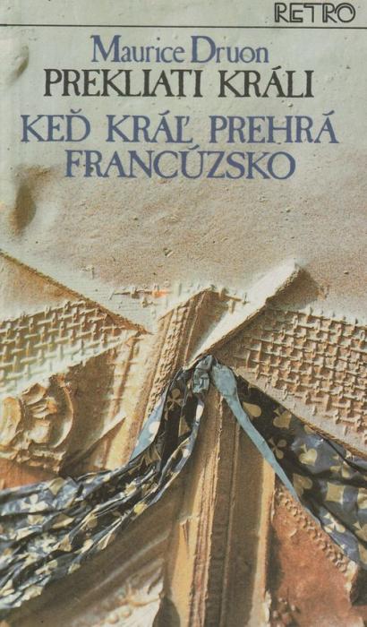 18626 Prekliati králi 7 - Keď kráľ prehrá Francúzsko – Obrázok 1