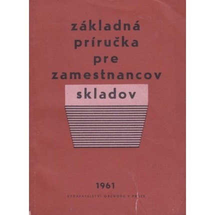 Základná príručka pre zamestnancov skladov