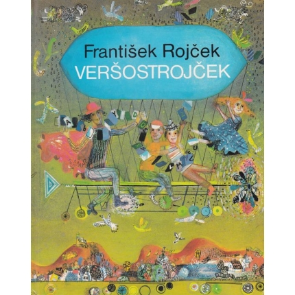 Veršostrojček alebo nezvyčajné básnické dobrodružstvá