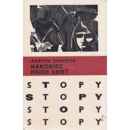 Nakoniec príde smrť