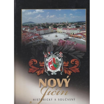 Nový Jičín, historický a současný