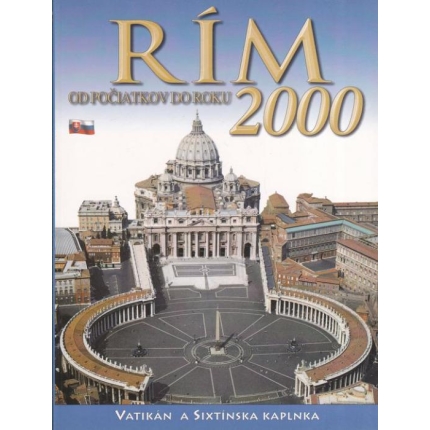 Rím - od počiatkov do roku 2000