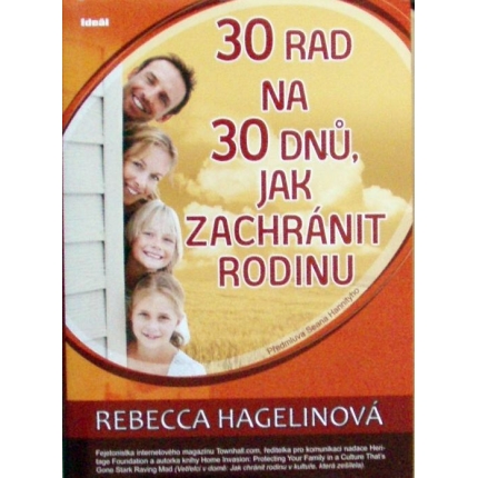 30 rad na 30 dnú. jak zachránit rodinu