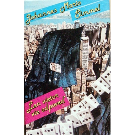 Len vietor vie odpoveď