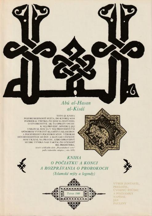 20677 Kniha o počiatku a konci a rozprávania o prorokoch (Islamské mýty a legendy) – Obrázok 1