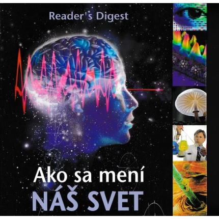 Ako sa mení náš svet