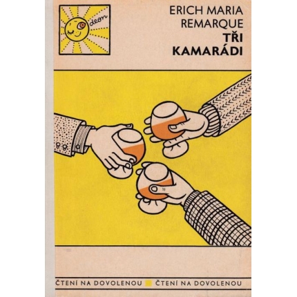 Tři kamarádi