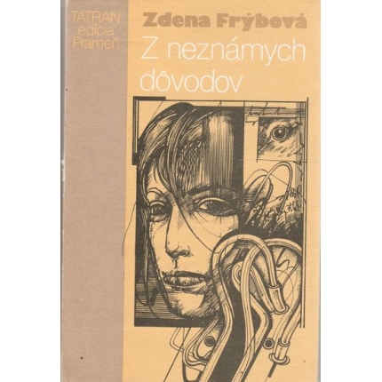 Z neznámych dôvodov