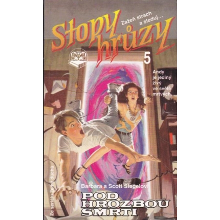 Stopy hrúzy 5: Pod hrozbou smrti