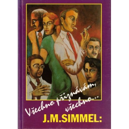 Všechno přiznávám, všechno ...