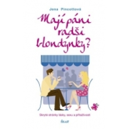 Majú páni radši blondýnky?