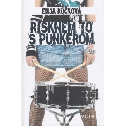 Risknem to s punkerom