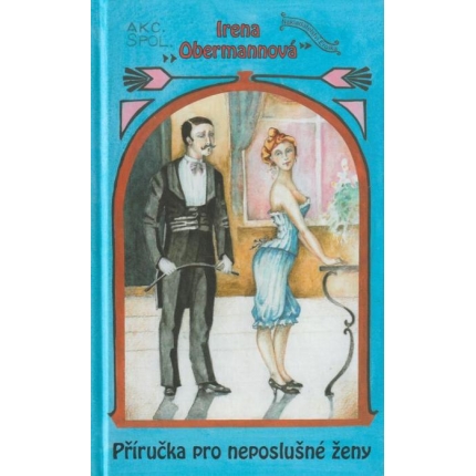 Příručka pro neposlušné ženy