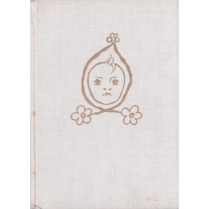 Naše dítě (Před narodením - V prvém roce - V letech předškolních)