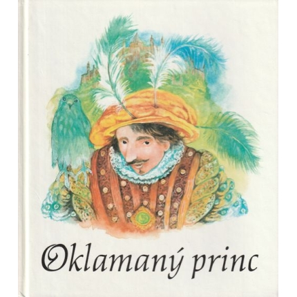 Oklamaný princ  (Španielske rozprávky)