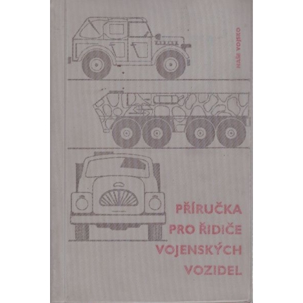 Příručka pro řidiče vojenských vozidel