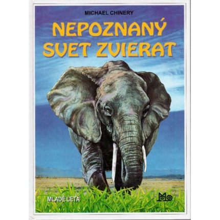 Nepoznaný svet zvierat