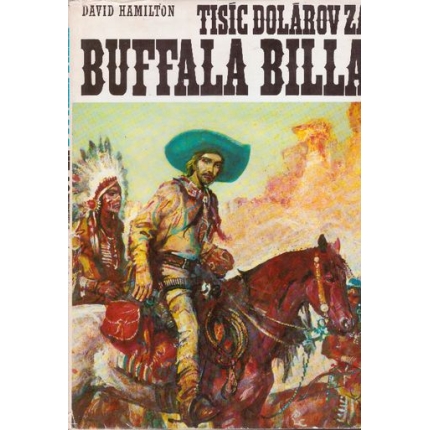 Tisíc dolárov za Buffalo Billa