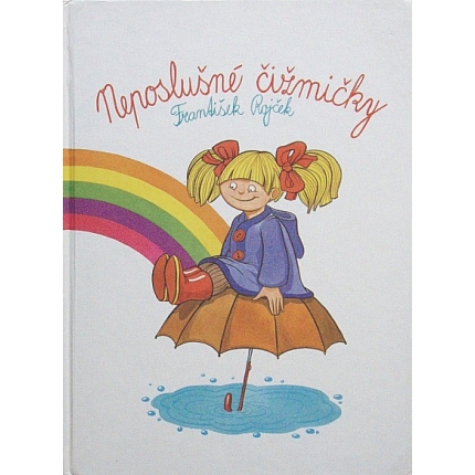 Neposlušné čižmičky