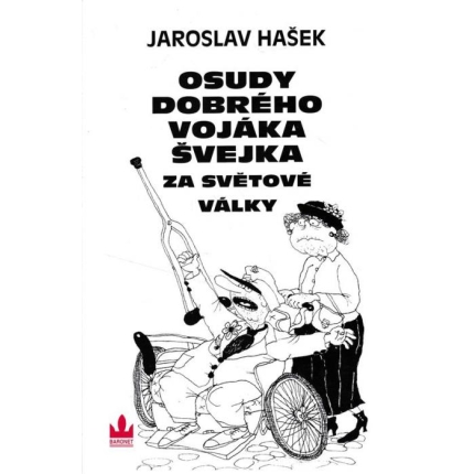 Osudy dobrého vojáka Švejka za světové války