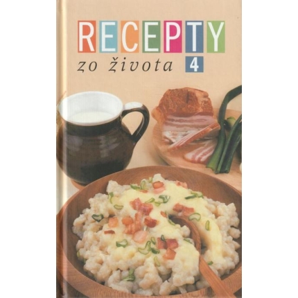 Recepty zo života 4