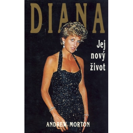 Diana - Jej nový život