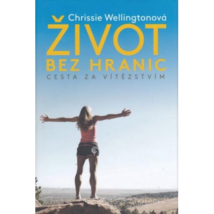 Život bez hranic (Cesta za vítězstvím)